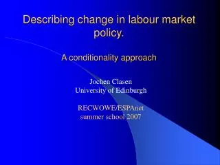 Describing change in labour market policy. A conditionality approach