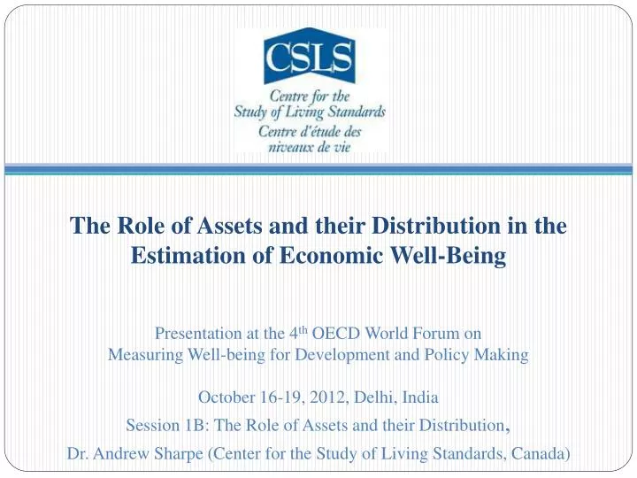 the role of assets and their distribution in the estimation of economic well being
