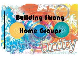 Building Strong Home Groups