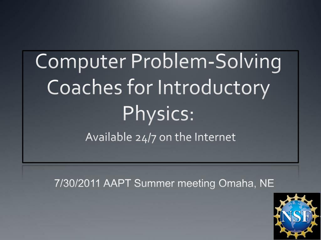 PPT - Computer Problem-Solving Coaches for Introductory Physics ...