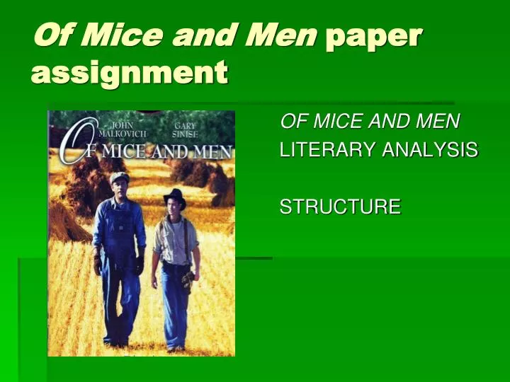 of mice and men paper assignment