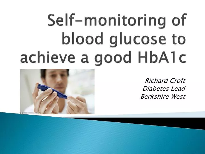 self monitoring of blood glucose to achieve a good hba1c