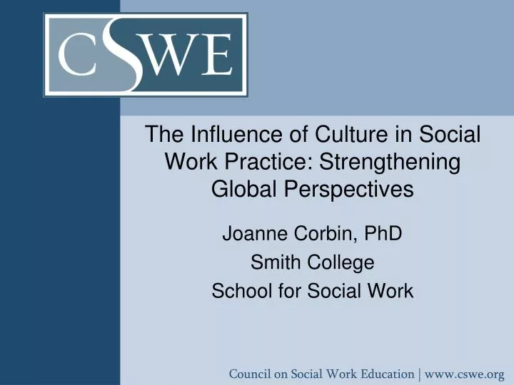 the influence of culture in social work practice strengthening global perspectives