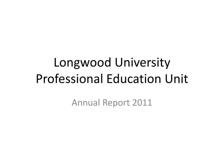 longwood university professional education unit