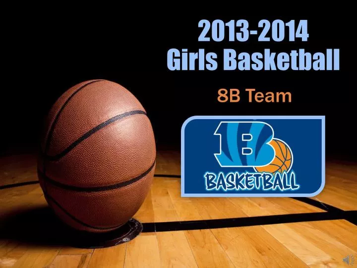 2013 2014 girls basketball
