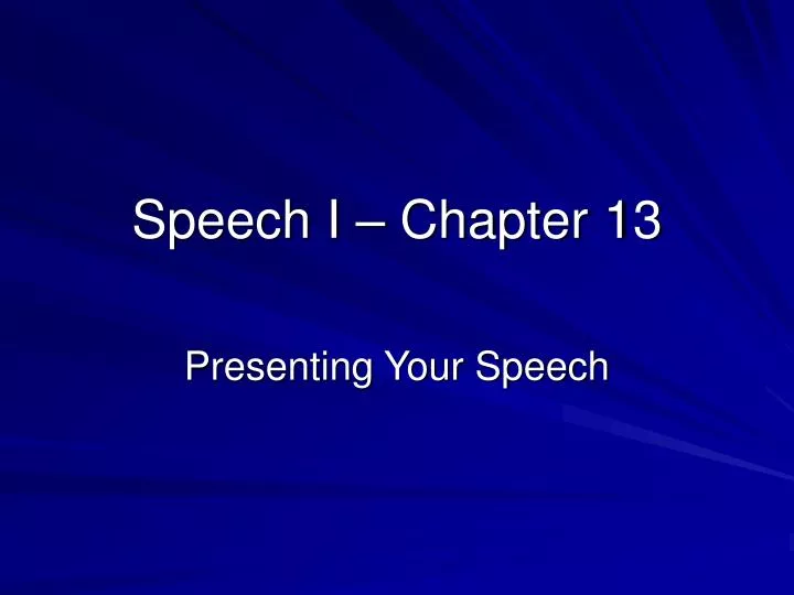 speech i chapter 13