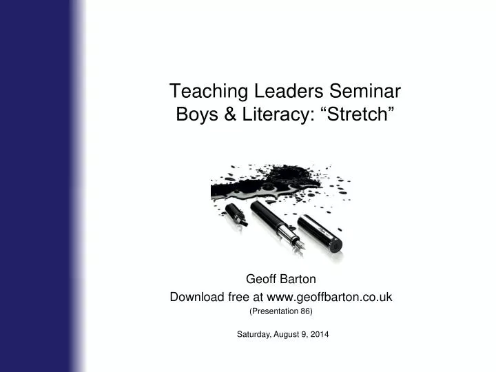 teaching leaders seminar boys literacy stretch