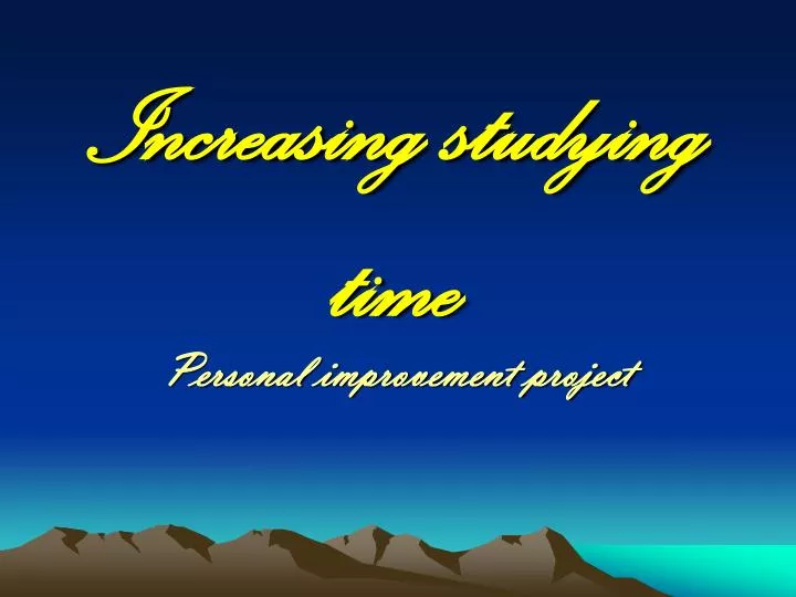 increasing studying time