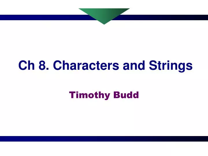 ch 8 characters and strings
