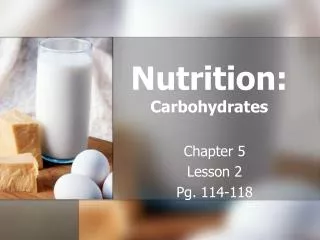 Nutrition: Carbohydrates