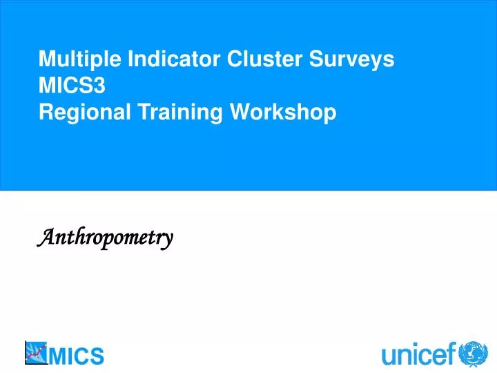 multiple indicator cluster surveys mics3 regional training workshop