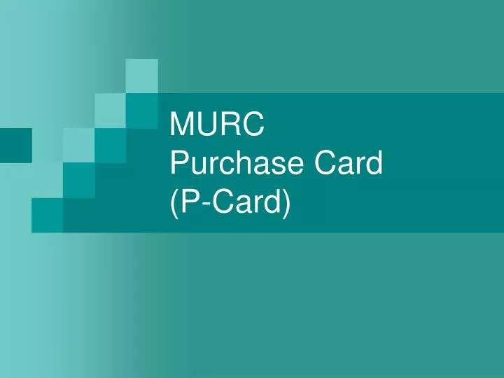 murc purchase card p card