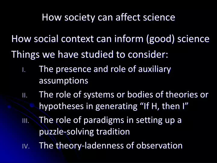 how society can affect science