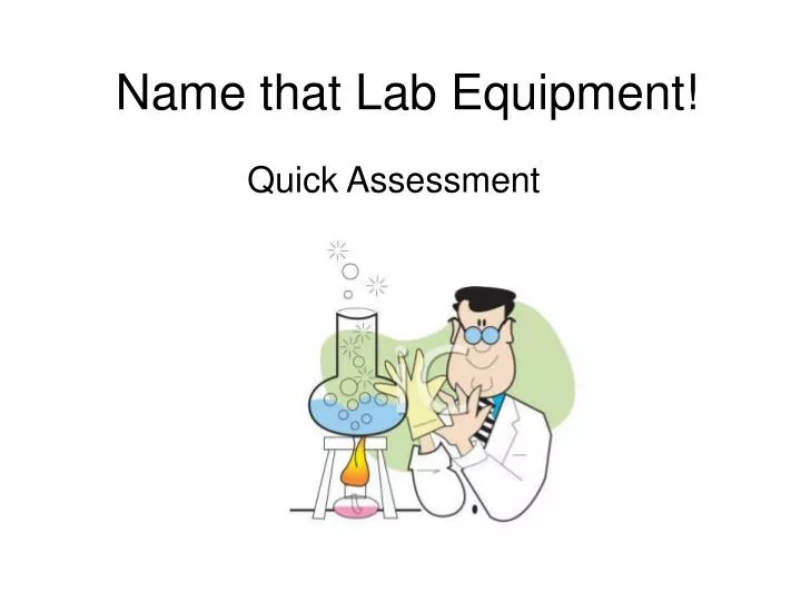 name that lab equipment