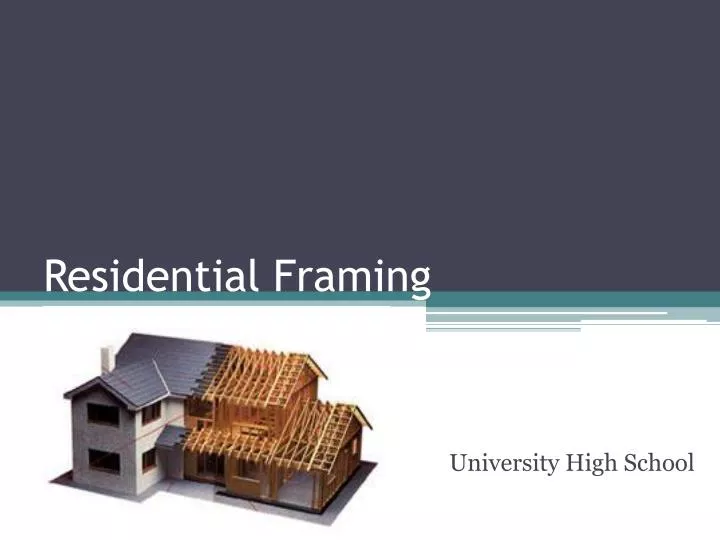 residential framing