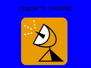 Chapter 12.1-SOUND