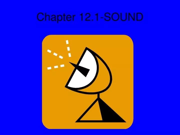 chapter 12 1 sound