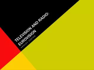 Television and Radio: Eurovision