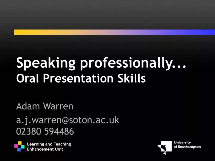 speaking professionally oral presentation skills