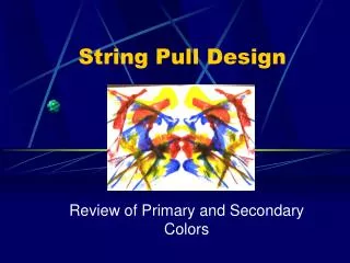 String Pull Design