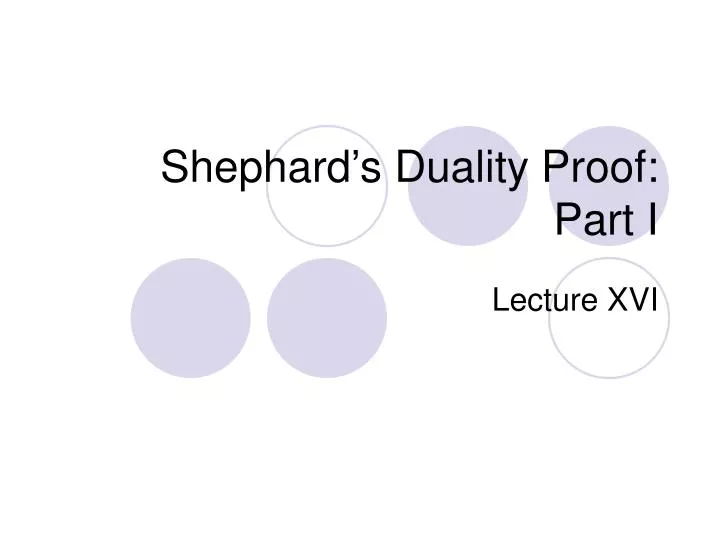 shephard s duality proof part i