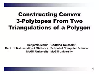 Constructing Convex 3-Polytopes From Two Triangulations of a Polygon