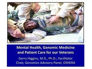 Mental Health, Genomic Medicine and Patient Care for our Veterans