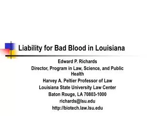 Liability for Bad Blood in Louisiana