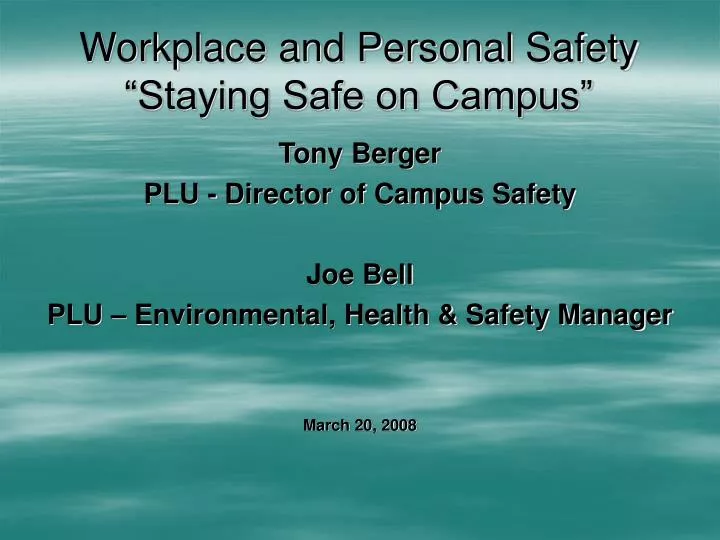 workplace and personal safety staying safe on campus