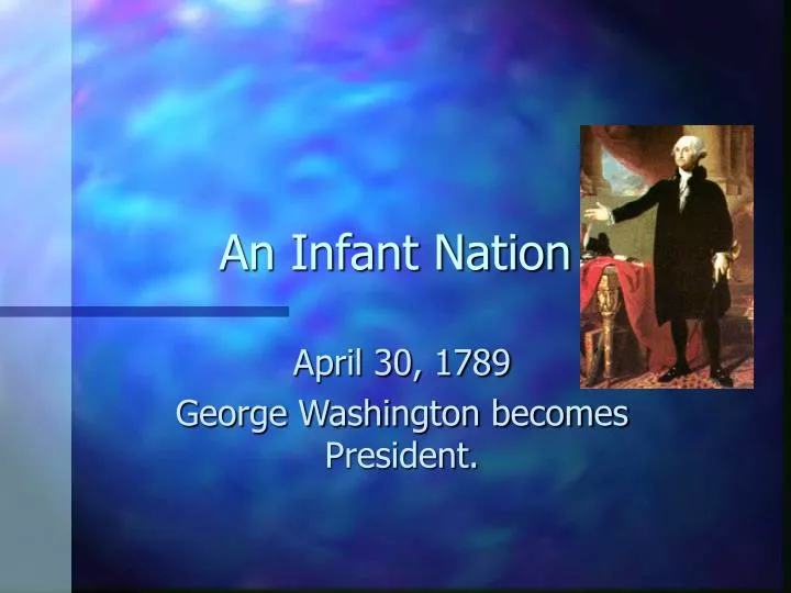 an infant nation