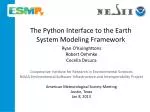 The Python Interface to the Earth System Modeling Framework - slide 1