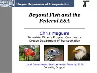 Beyond Fish and the Federal ESA