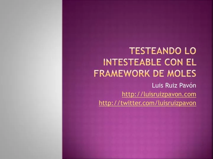 testeando lo intesteable con el framework de moles