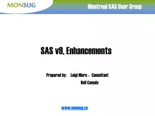 SAS v9, Enhancements