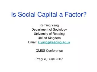 Is Social Capital a Factor?