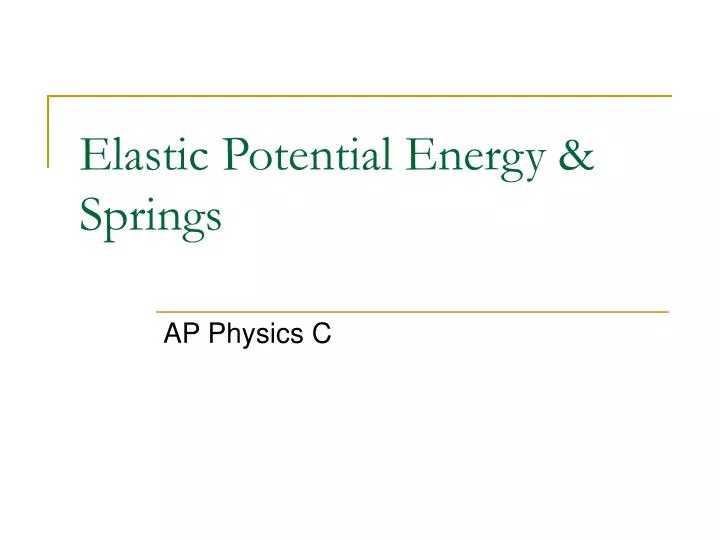 elastic potential energy springs