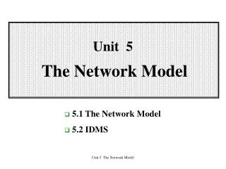 Unit 5 The Network Model