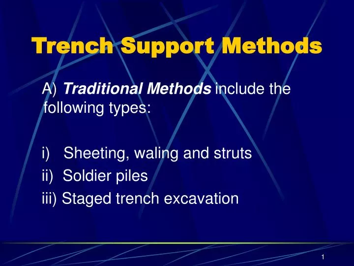 trench support methods