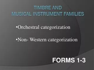 Timbre and Musical Instrument Families