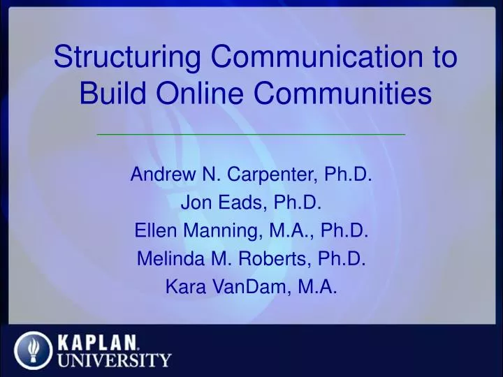 structuring communication to build online communities