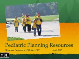 Pediatric Planning Resources