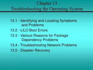 chapter 13 troubleshooting the operating system