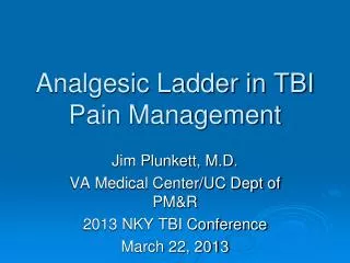 Analgesic Ladder in TBI Pain Management