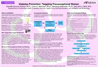 Presented at the Penn State Diabetes Research Congress on May 6, 2005