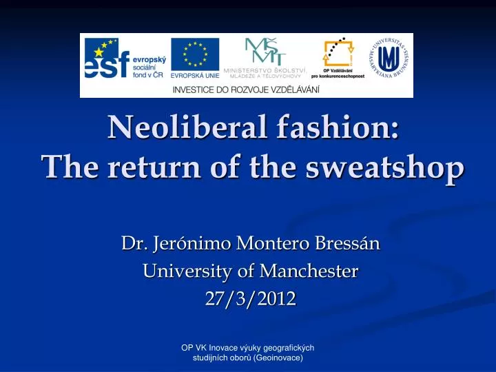 neoliberal fashion the return of the sweatshop