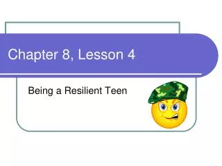 Chapter 8, Lesson 4