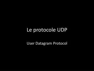 le protocole udp