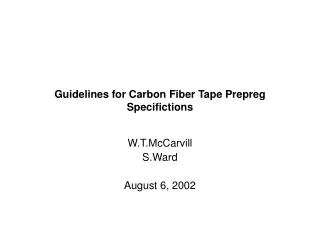 Guidelines for Carbon Fiber Tape Prepreg Specifictions
