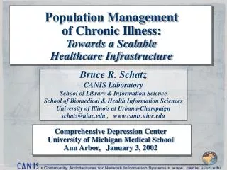 Population Management of Chronic Illness: Towards a Scalable Healthcare Infrastructure