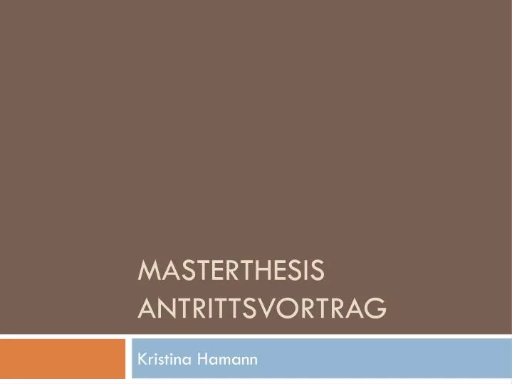 masterthesis antrittsvortrag